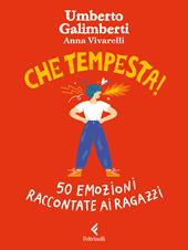 Che tempesta! 50 emozioni raccontate ai ragazzi