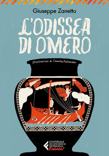 L'Odissea di Omero - Giuseppe Zanetto - Libro Feltrinelli 2026, Universale economica. Ragazzi | libraccio.click