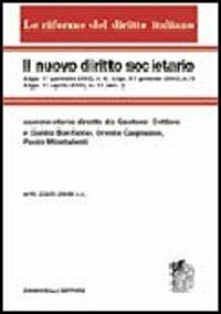 Il nuovo diritto societario. Vol. 2/1  - Libro Zanichelli 2004, Le riforme del diritto italiano | libraccio.click