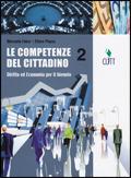 Le competenze del cittadino. Diritto ed economia. Per gli Ist. professionali. Vol. 2 - Mercurio Falco, Ettore Piazza - Libro Clitt 2009 | libraccio.click