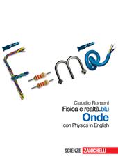 Fisica e realtà.blu. Onde. Per le Scuole superiori. Con espansione online