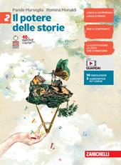 Il potere delle storie.Per la Scuola media. Con espansione online. Vol. 2