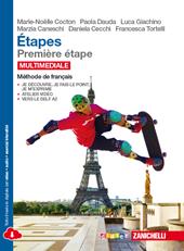 Étapes. Méthode de français. Per le Scuole superiori. Con e-book. Con espansione online