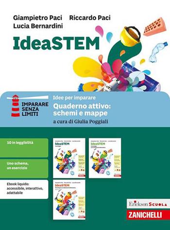 IdeaSTEM. Idee per imparare. Con Quaderno attivo: schemi e mappe. Per la Scuola media - Giampietro Paci, Riccardo Paci, Lucia Bernardini - Libro Zanichelli 2026 | libraccio.click