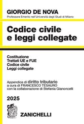 Codice civile e leggi collegate 2025. Con appendice di diritto tributario. Con CD-ROM