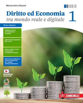 Diritto ed economia tra mondo reale e digitale. Per le Scuole superiori. Vol. 1 - Mariacristina Razzoli - Libro Clitt 2021 | libraccio.click