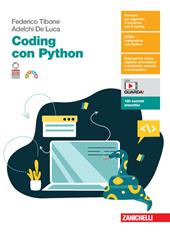 Coding con Python. Per le Scuole superiori. Con e-book