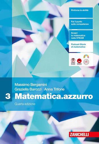Matematica.azzurro. Per le Scuole superiori. Vol. 3 - Massimo Bergamini, Graziella Barozzi, Anna Trifone - Libro Zanichelli 2026 | libraccio.click