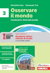 Osservare il mondo. Idee per imparare. Erickson Scuola quaderno attivo: metodo di studio. Per la Scuola media. Vol. 3