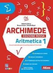 Archimede. Edizione rossa. Per la Scuola media. Con eBook Laboratorio 1. Vol. 1: Aritmetica 1 + Geometria 1