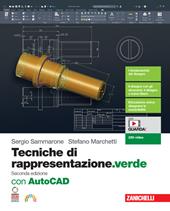 Tecniche di rappresentazione. Con AutoCAD. Ediz. verde. Per le Scuole superiori. Con espansione online