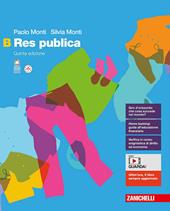 Res publica. Per le Scuole superiori. Con espansione online. Vol. B