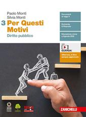 Per questi motivi. Per le Scuole superiori. Con e-book. Con espansione online. Vol. 3: Diritto pubblico
