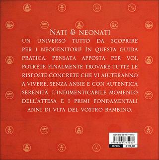 Gravidanza, nascita e infanzia. Come accogliere e prendersi cura di un figlio da zero a sei anni - Paolo Sarti, Giuseppe Sparnacci - Libro Giunti Editore 2013, Nuovi illustrati | libraccio.click