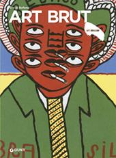 Art Brut. Ediz. a colori