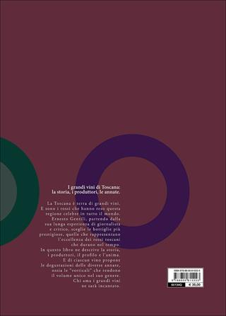 I grandi vini di Toscana. Rossi d'eccellenza - Ernesto Gentili - Libro Giunti Editore 2016, Reference di enogastronomia | libraccio.click