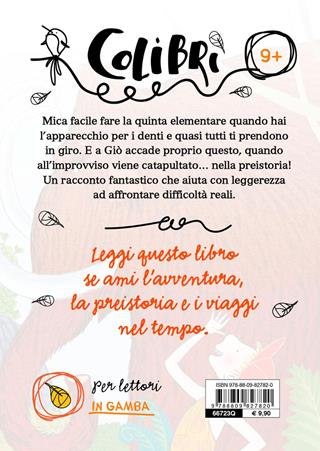 Giò denti di ferro - Janna Carioli - Libro Giunti Junior 2016, Colibrì | libraccio.click