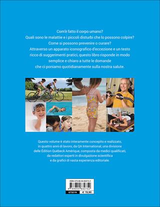 Vivere sani. Guida visuale per conoscere il nostro corpo e mantenerlo in salute  - Libro Giunti Editore 2016, Guide Giunti | libraccio.click