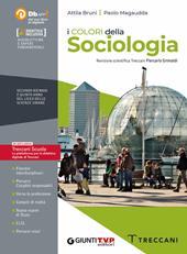 I colori della sociologia. Per il triennio del Liceo delle scienze umane. Con e-book. Con espansione online