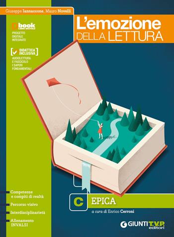 L'emozione della lettura. Per il biennio delle Scuole superiori. Vol. C: Epica - Giuseppe Iannaccone, Mauro Novelli - Libro Giunti T.V.P. 2018 | libraccio.click