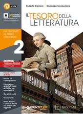 Tesoro della letteratura. Per le Scuole superiori. Con e-book. Con espansione online. Vol. 2: Dal Seicento al primo Ottocento