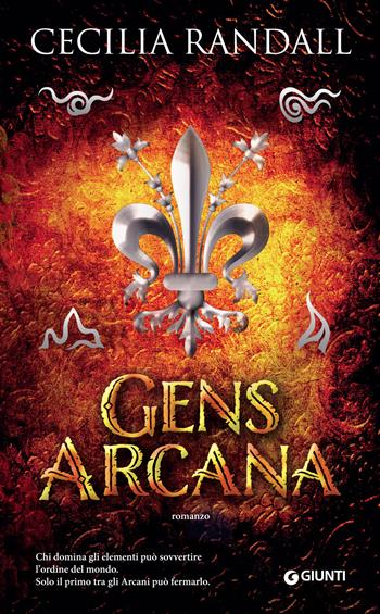 Gens Arcana - Cecilia Randall - Libro Giunti Editore 2018, Waves | libraccio.click