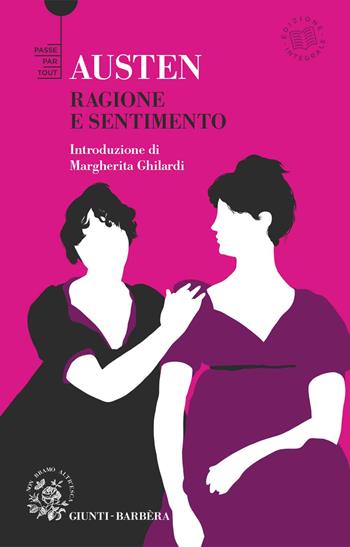 Ragione e sentimento. Ediz. integrale - Jane Austen - Libro Giunti-Barbera 2021, Passepartout | libraccio.click