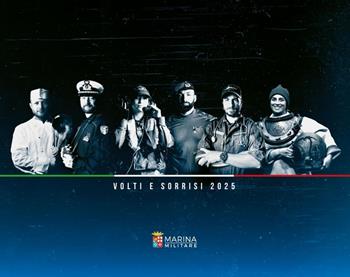 Marina Militare. Volti e sorrisi. Calendario da muro 2025. Ediz. a colori - Marina Militare - Libro Giunti Editore 2024 | libraccio.click
