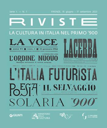 Riviste. La cultura in Italia nel primo '900. Ediz. a colori  - Libro Giunti Editore 2023, Grandi libri arte | libraccio.click