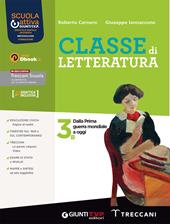 Classe di letteratura. Per le Scuole superiori. Con e-book. Con espansione online. Vol. 3B
