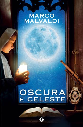Oscura e celeste - Marco Malvaldi - Libro Giunti Editore 2023, H | libraccio.click