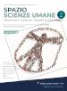 Spazio scienze umane. Per le Scuole superiori. Con e-book. Con espansione online. Vol. 2