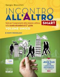Incontro all'altro smart. Testo per l'insegnamento della religione cattolica. Vol. unico. Per le Scuole superiori. Con DVD. - Sergio Bocchini - Libro EDB 2014, Testi scolastici | libraccio.click