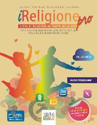 iReligione Pro. L'ora di religione al tempo della rete. Testo per l’insegnamento della religione cattolica nella scuola secondaria di 2° grado. Volume unico. Con DVD. - Luigi Cioni, Paolo Masini, Barbara Pandolfi - Libro EDB 2014, Testi scolastici | libraccio.click