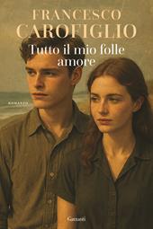 Tutto il mio folle amore