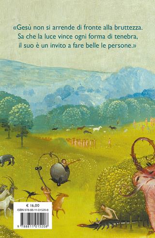 Brutto come il peccato. Perché a farci belli è l'amore - Alberto Maggi - Libro Garzanti 2025, Saggi | libraccio.click