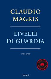 Livelli di guardia. Note civili