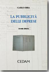 La pubblicità delle imprese - Carlo Ibba - Libro CEDAM 2012 | libraccio.click