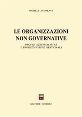 Le organizzazioni non governative. Profili aziendalistici e problematiche gestionali