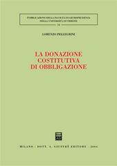 La donazione costitutiva di obbligazione