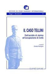 Il caso Tellini. Dall'eccidio di Janina all'occupazione di Corfù