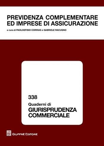 Previdenza complementare ed imprese di assicurazione. AIDA II Convegno sezione Sardegna (Cagliari, 25 settembre 2009)  - Libro Giuffrè 2010, Quaderni di giurisprudenza commerciale | libraccio.click