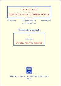 Il contratto in generale. Vol. 1: Fonti, teorie, metodi. - Piero Guido Alpa - Libro Giuffrè 2014, Trattato di diritto civile e commerciale | libraccio.click