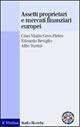 Assetti proprietari e mercati finanziari europei - Gian Maria Gros Pietro, Edoardo Reviglio, Alfio Torrisi - Libro Il Mulino 2001, Studi e ricerche | libraccio.click