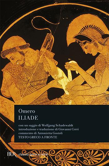 L'iliade - Omero - Libro Rizzoli 1999, BUR Classici greci e latini | libraccio.click