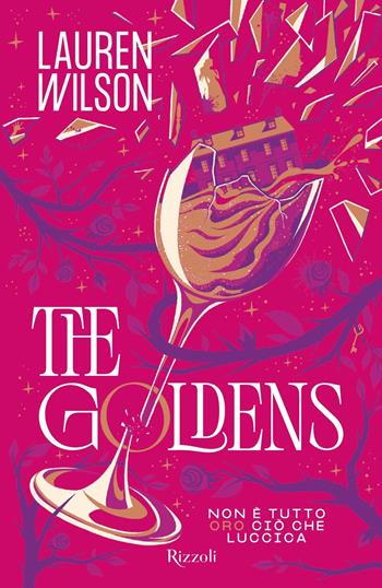 The Goldens. La biblioteca di Daphne - Lauren Wilson - Libro Rizzoli 2025, Narrativa Ragazzi | libraccio.click