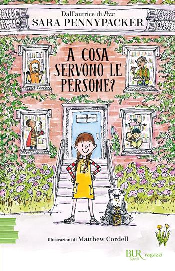 A cosa servono le persone? - Sara Pennypacker - Libro Rizzoli 2026, BUR Ragazzi Verdi | libraccio.click