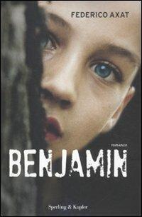 Benjamin - Federico Axat - Libro Sperling & Kupfer 2012, Pandora | libraccio.click