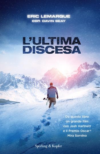 L'ultima discesa - Eric LeMarque, Davin Seay - Libro Sperling & Kupfer 2018, Varia | libraccio.click