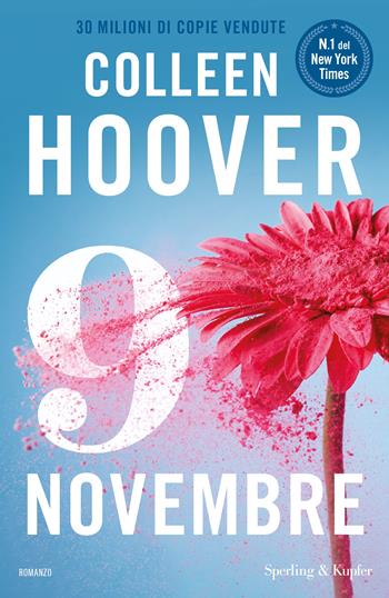 9 novembre - Colleen Hoover - Libro Sperling & Kupfer 2024, Pandora | libraccio.click